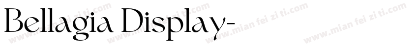 Bellagia Display字体转换